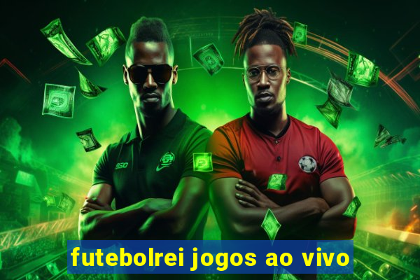 futebolrei jogos ao vivo